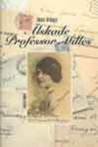 Älskade Professor Milles (inbunden)