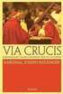 Via Crucis : korsvgen vid Colosseum : betraktelser och bner av Joseph Ratzinger