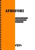 Afrofobi : en kunskapsversikt ver afrosvenskars situation i dagens Sverige