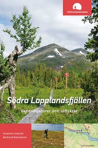 Sdra Lapplandsfjllen : vandringsturer och utflykter (hftad)