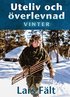 Uteliv och verlevnad : Vinter
