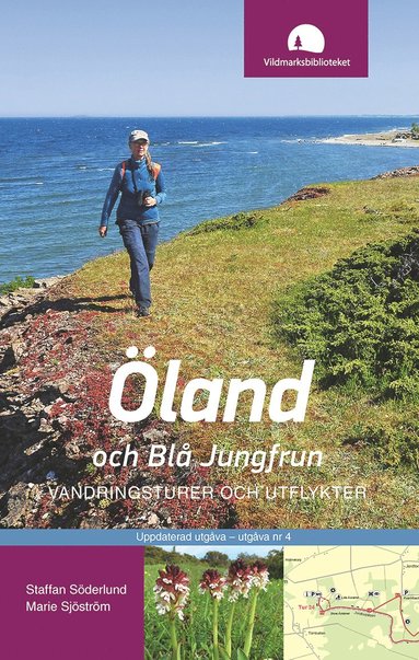 land och Bl Jungfrun : vandringsturer och utflykter (hftad)