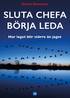 Sluta chefa b�rja leda : hur laget blir st�rre �n jaget