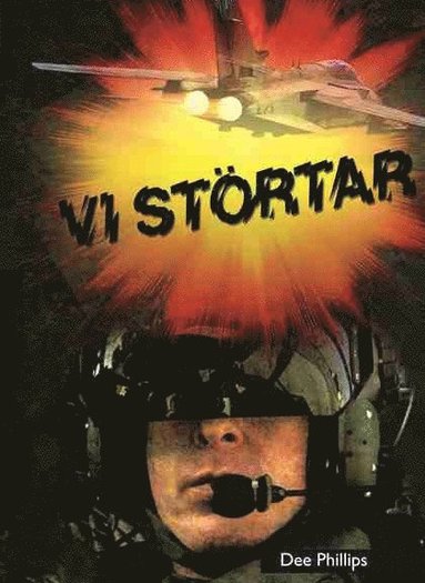 Vi störtar (inbunden)