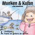 Munken & Kulan L, Avsl�jad ; Fanta �r godare �n vatten