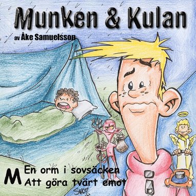 Munken & Kulan M, En orm i sovscken ; Att gra tvrt emot (cd-bok)