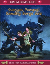 Sveriges Pompeji : Sandby borgs de (kartonnage)