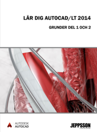 Lr dig AutoCAD / LT 2014 del 1 och 2, frg (hftad)