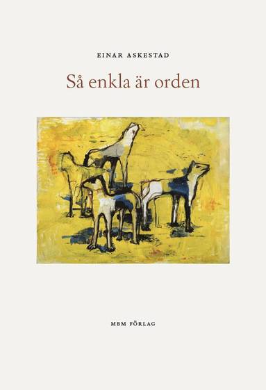 Så enkla är orden (inbunden)