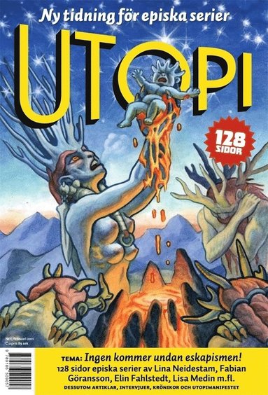 Utopi magasin 1. Eskapism är 10-talets innedrog (inbunden)