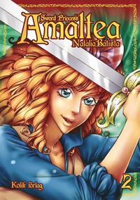 Sword Princess Amaltea. Bok 2 (häftad)