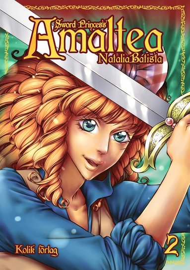 Sword Princess Amaltea. Bok 2 (hftad)
