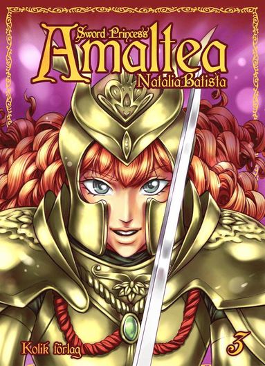 Sword Princess Amaltea. Bok 3 (inbunden)