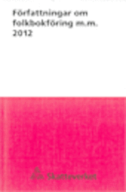 Frfattningar om folkbokfring 2012. SKV 700 utg 18 (hftad)