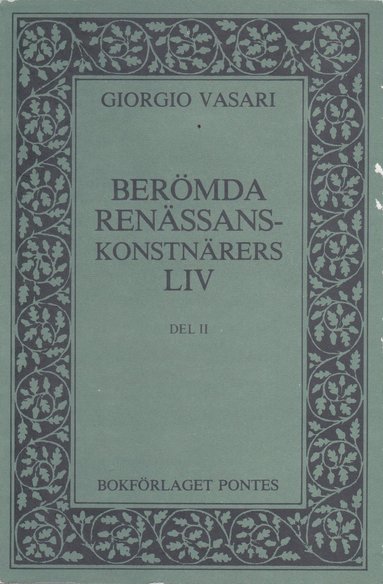 Bermda renssanskonstnrers liv. Bd II (hftad)