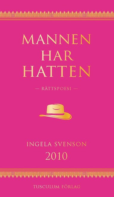 Mannen har hatten : rättspoesi (pocket)