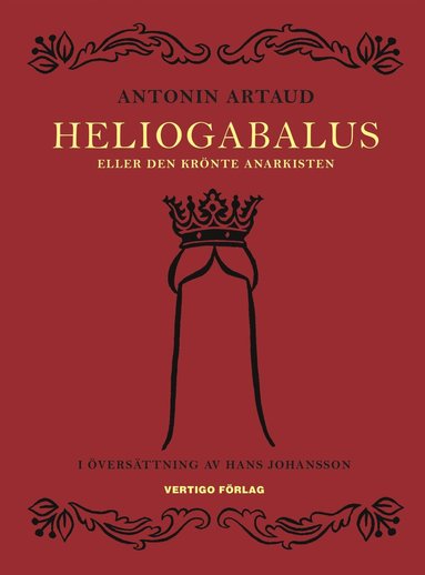 Heliogabalus : eller den krönte anarkisten (pocket)
