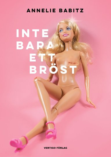 Inte bara ett brst : en brstcancerpatients dagbok (pocket)