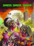 Zombier, zombier, zombier : eller Omgiven av od�da