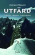 Utf�rd : friluftsliv, alpinism, friluftsskador