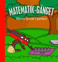 Omslag: Minus tjuvar i parken