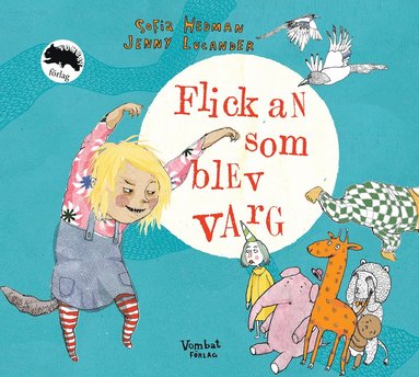 Flickan som blev varg (inbunden)