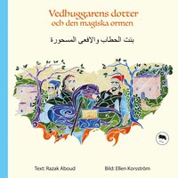 Omslag: Vedhuggarens dotter och den magiska ormen