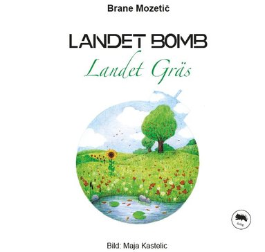 Landet Bomb, landet Gr�s (inbunden)