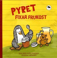 Pyret fixar frukost (inbunden)