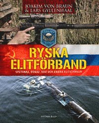 Ryska elitfrband : spetsnaz, osnaz, VDV och andra elitstyrkor (inbunden)