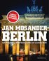 Berlin : med en vgledning till det kommunistiska och nazistiska Berlin