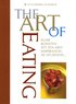 The Art of Eating : eller konsten att ta med inspiration av Ayurveda