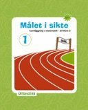 Omslag: Målet i sikte 1 : kartläggning i matematik årskurs 3