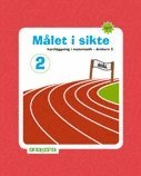 Omslag: Målet i sikte 2 : kartläggning i matematik årskurs 3