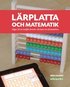 Lrplatta och matematik : vgen till ett lustfyllt lrande i frskola och frskoleklass