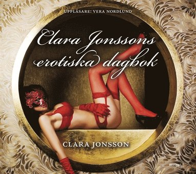 Clara Jonssons erotiska dagbok (ljudbok)