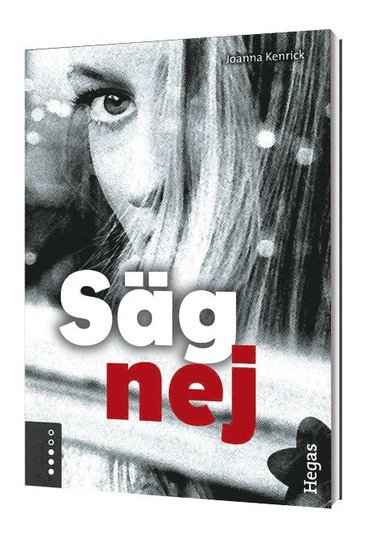 Säg nej (inbunden)