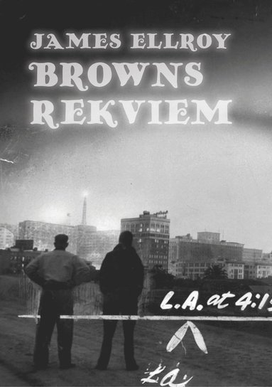 Browns rekviem (inbunden)