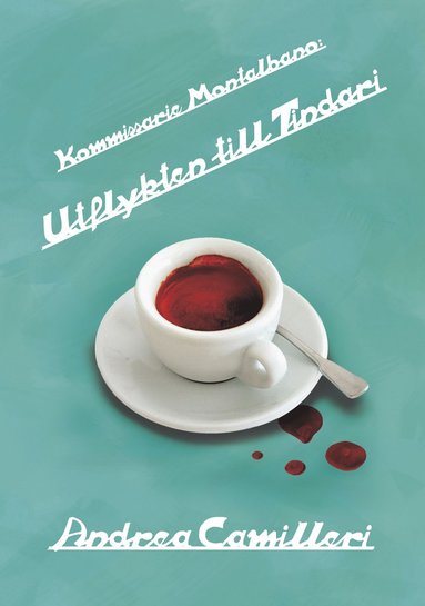 Utflykten till Tindari (inbunden)