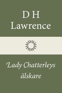 Lady Chatterleys älskare (inbunden)