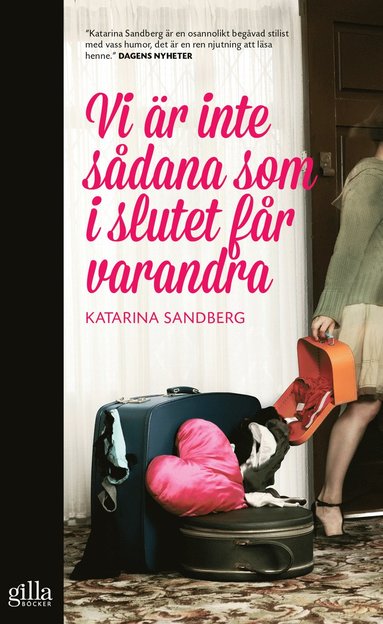 Vi �r inte s�dana som i slutet f�r varandra (inbunden)