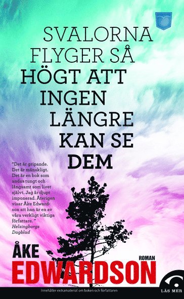 Svalorna flyger så högt att ingen längre kan se dem (kartonnage)