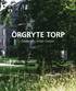 Örgryte Torp - där staden möter Delsjön