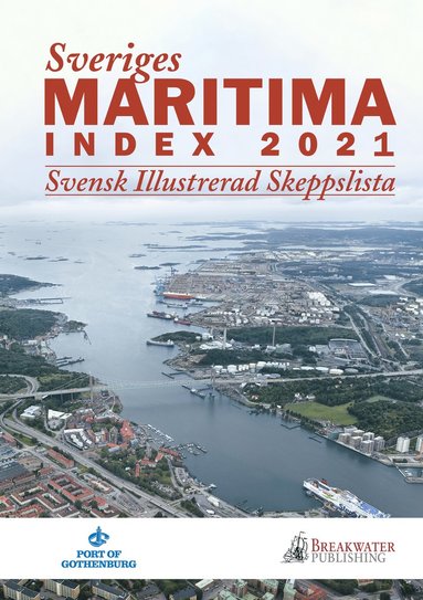 Sveriges Maritima Index 2021 : svensk illustrerad skeppslista (hftad)