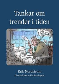 Tankar om trender i tiden (hftad)