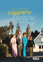 Happy Times (inbunden)