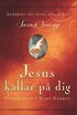 Jesus kallar p� dig : uppt�ck frid i hans n�rhet