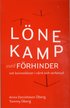 Lnekamp med frhinder : om kvinnolner i vrd och verkstad