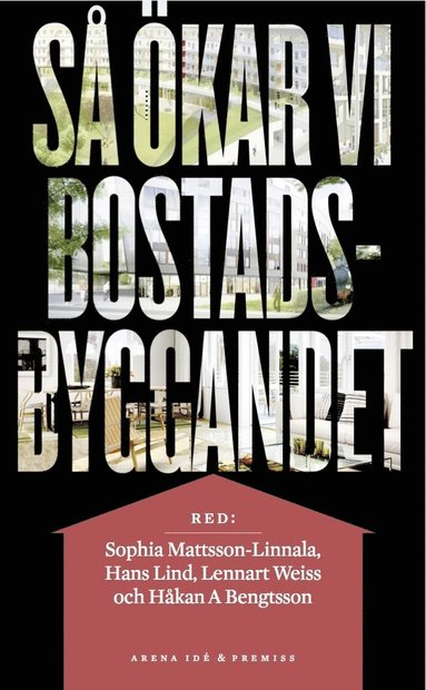 S kar vi bostadsbyggandet (inbunden)