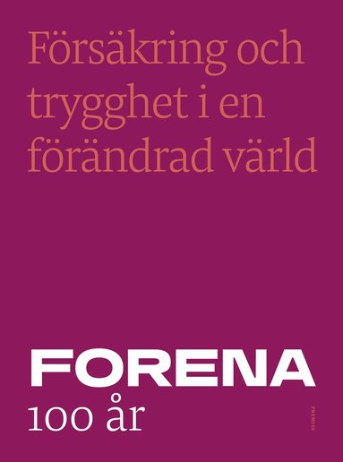 Frskring och trygghet i en frndrad vrld (inbunden)